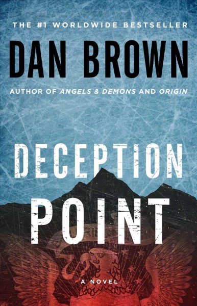Deception point / Dan Brown.