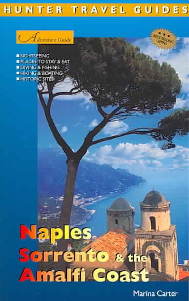 Naples, Sorrento & the Amalfi Coast [electronic resource] / Marina Carter.