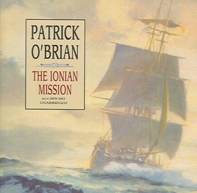 The Ionian mission [electronic resource] / Patrick O'Brian.