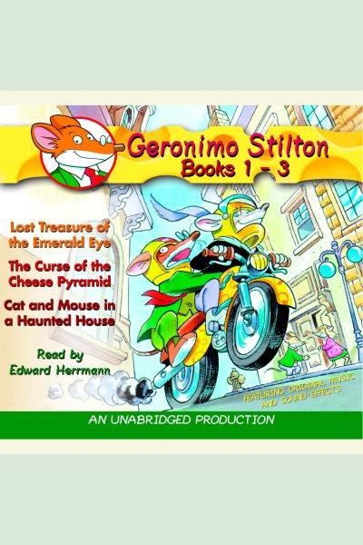 Geronimo Stilton. Books 1-3 [electronic resource] / Geronimo Stilton.