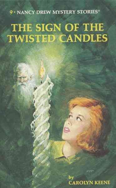 The sign of the twisted candles [electronic resource] / by Carolyn Keene.