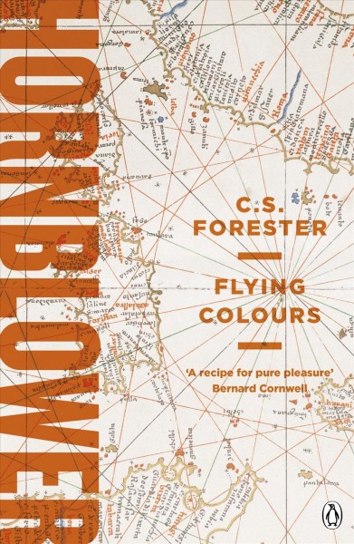 Flying colours [electronic resource] / C.S. Forester.