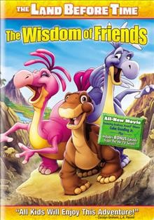 Land before time [video recording (DVD)] : the wisdom of friends / Universal Studios.