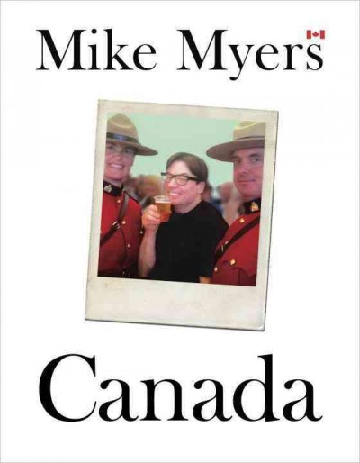 Canada / Mike Myers.