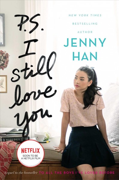 P.S. I still love you / Jenny Han.