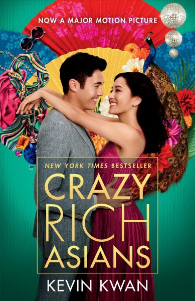 Crazy rich Asians / Kevin Kwan.