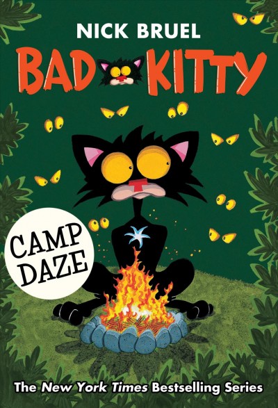 Bad Kitty / Camp daze / Nick Bruel.