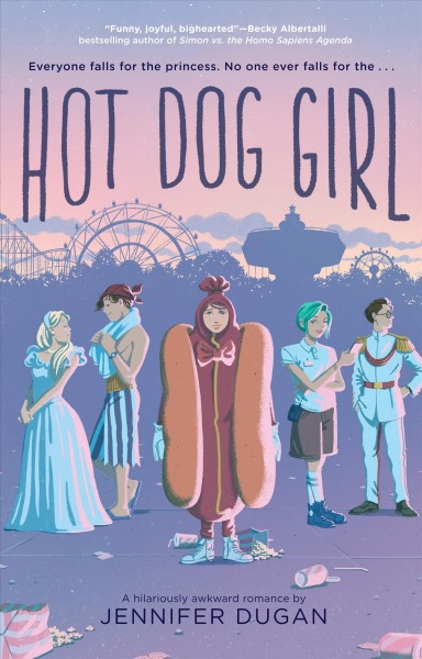 Hot dog girl / Jennifer Dugan.