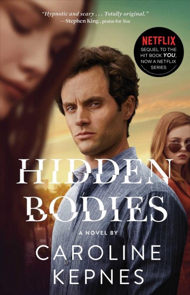 Hidden bodies / Caroline Kepnes.