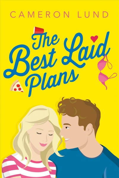 The best laid plans / Cameron Lund.