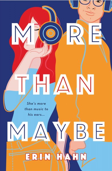 More than maybe / Erin Hahn.