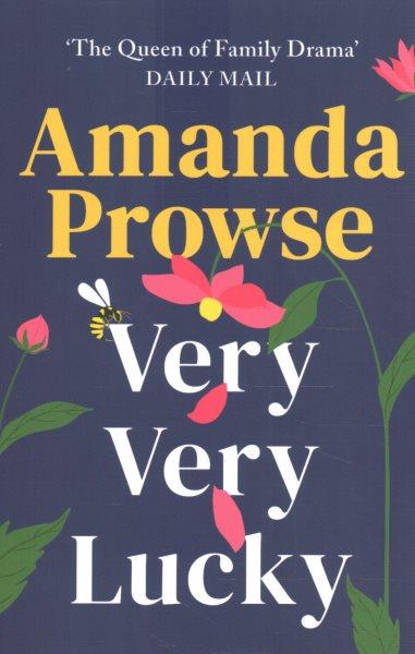 Very very lucky / Prowse, Amanda.