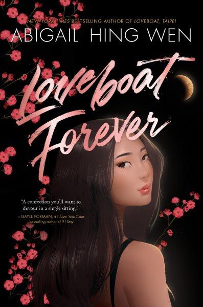 Loveboat forever [electronic resource]. Abigail Hing Wen.