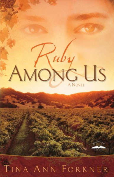 Ruby among us : a novel / Tina Ann Forkner.