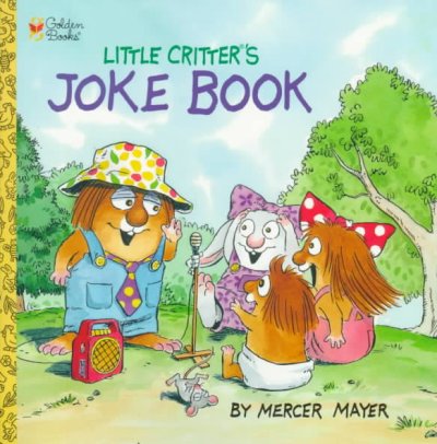 Little Critter's Joke Book [trade copy].