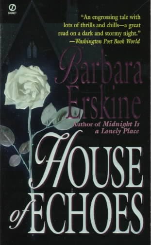 House of echoes [Paperback].