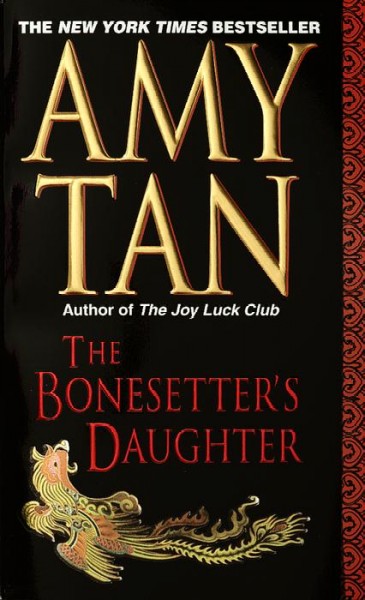 The bonesetter's daughter [Paperback].