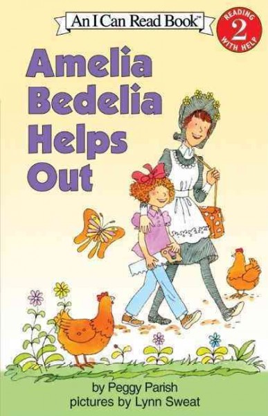 Amelia Bedelia helps out / Peggy Parish ; pictures by Lynn Sweat.