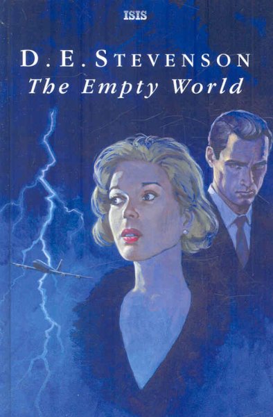 The empty orld [text (large print)] : a romance of the future / D.E. Stevenson.