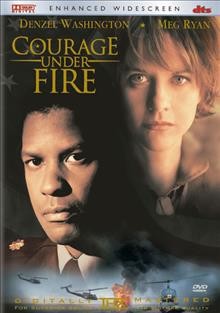 Courage under fire [videorecording] / Twentieth Century Fox ; produced by John Davis, Joseph M. Singer, David T. Friendly ; directed by Edward Zwick ; screenplay by Patrick Sheane Duncan.