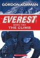 Go to record Everest. Book two. The climb