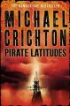 Go to record Pirate latitudes : a novel