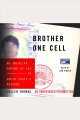 Brother One Cell an American coming of age in South Korea's prisons  Cover Image