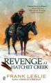 Revenge at Hatchet Creek Cover Image