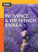 Fodor's Provence and the French Riviera travel intelligence  Cover Image