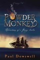 Powder monkey adventures of a young sailor  Cover Image