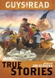 Guys read true stories  Cover Image