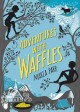 Adventures with waffles  Cover Image