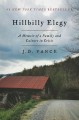 Hillbilly elegy : a memoir of a family and culture in crisis  Cover Image