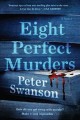 Eight perfect murders : a novel  Cover Image