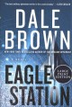 Go to record Eagle Station : a novel