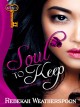 Soul to keep  Cover Image