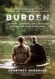 Go to record Burden : a preacher, a klansman, and a true story of redem...