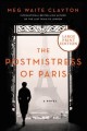 Go to record The postmistress of Paris : a novel