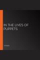 In the lives of puppets  Cover Image