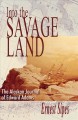 Go to record Into the savage land : the Alaskan journal of Edward Adams